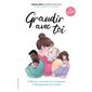 Grandir avec toi : de 0 à 2 ans