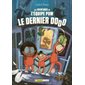 Le dernier dodo, Les aventures de l'équipe Pom, 2