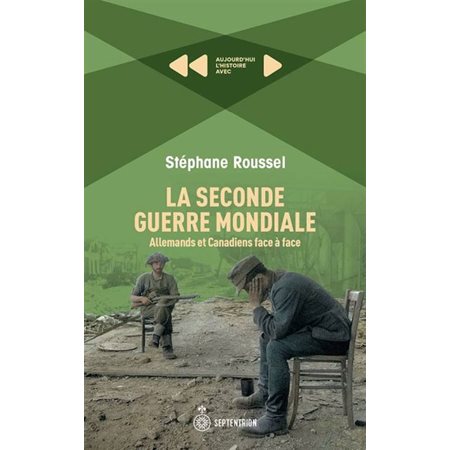 La Seconde Guerre Mondiale