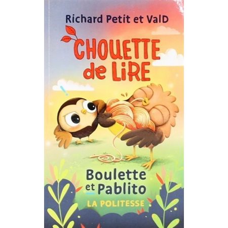 Boulette et Pablito : la politesse