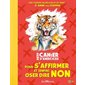 Petit cahier d'exercices pour s'affirmer et (enfin) oser dire non