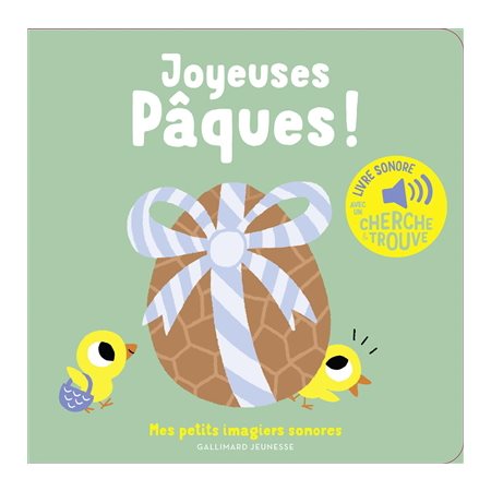 Joyeuses Pâques !, Mes petits imagiers sonores