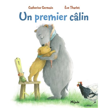 Un premier câlin, Les petits Mijade