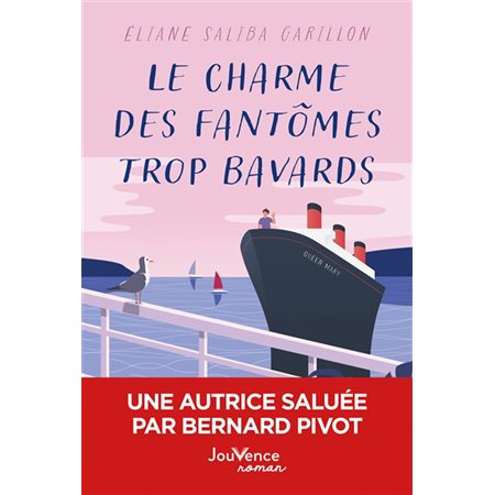 Le charme des fantômes trop bavards