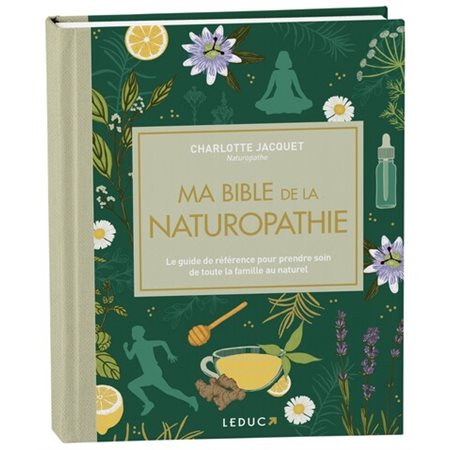 Ma bible de la naturopathie