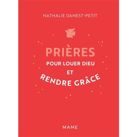 Prières pour louer Dieu et Rendre grâce