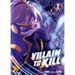 Villain to kill, Vol. 2