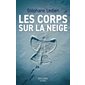 Les corps sur la neige