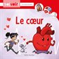 Le coeur, Savoir