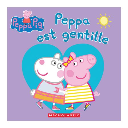 Peppa est gentille, Peppa Pig