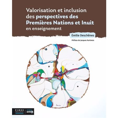 Valorisation et inclusion des perspectives des Premières Nations et Inuit en enseignement