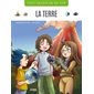 La Terre, Tout savoir en BD sur