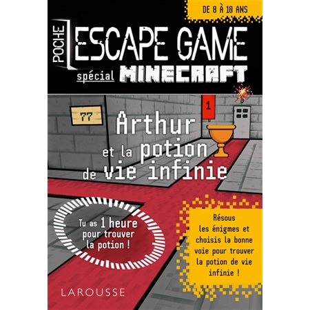 Escape game de poche junior : Arthur et la potion de vie infinie