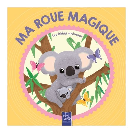 Les bébés animaux, Ma roue magique