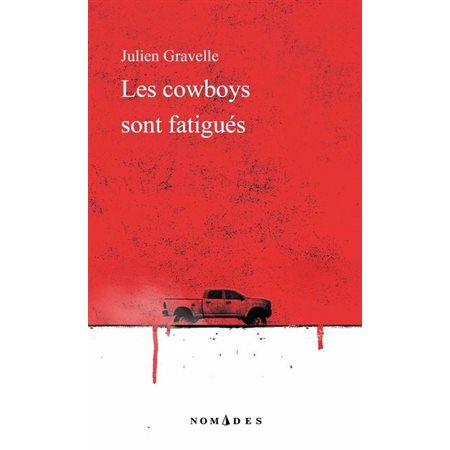 Les cowboys sont fatigués