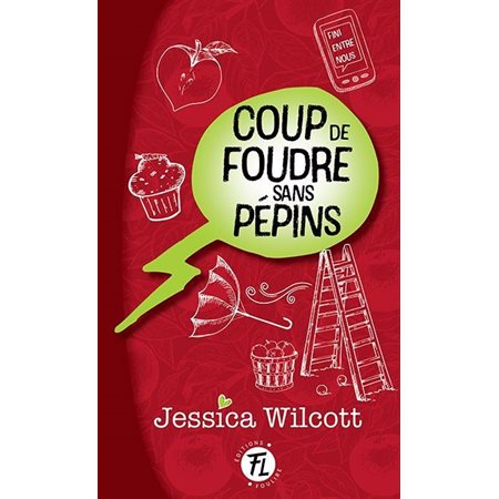 Coup de foudre sans pépins, Coup de foudre, 2 (9à12ans)