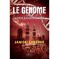 Alerte à Kuala Lumpur, tome 1, Le Génome