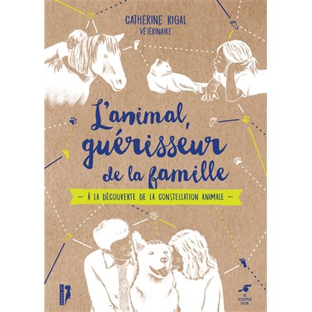 L'animal, guérisseur de la famille