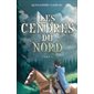 Les cendres du Nord, 1 (9 à12 ans)