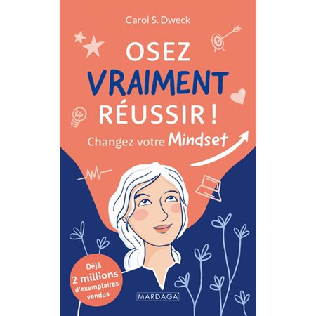 Osez vraiment réussir !