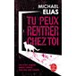 Tu peux rentrer chez toi, Le Livre de poche. Policiers & thrillers, 37488