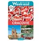 Cracovie, Un grand week-end à...