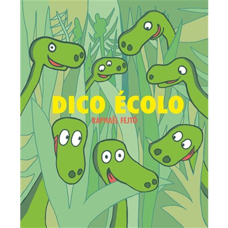 Dico écolo, Loulou & Cie