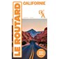 Le Routard: Californie : 2024-2025