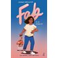 La pénalité, Fab, Tome 4 (12 à 15 ans)