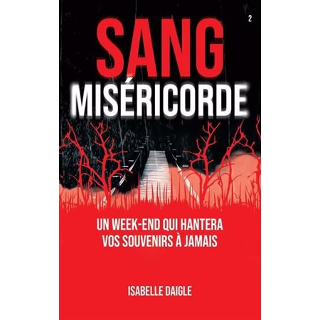 Sang miséricorde, 2