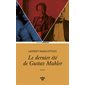 Le dernier été de Gustav Mahler, Les passe-murailles