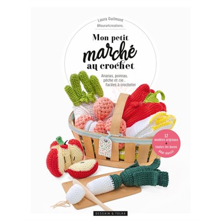 Mon petit marché au crochet