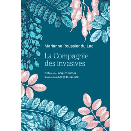 La compagnie des invasives