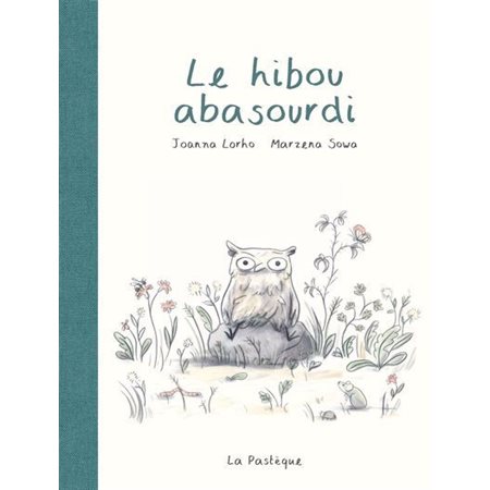 Le hibou abasourdi