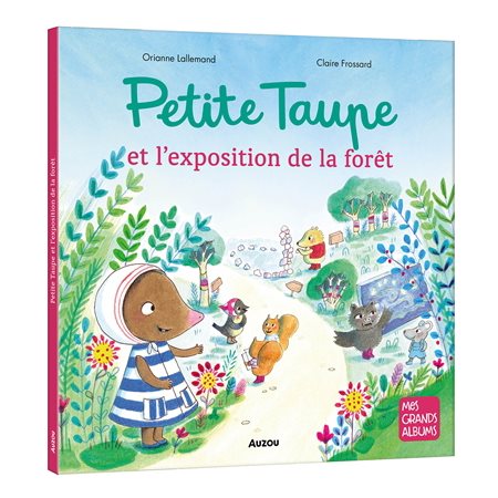 Petite Taupe et l'exposition de la forêt