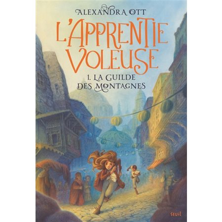 La guilde des montagnes, L'apprentie voleuse, 1