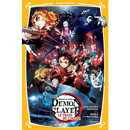 Demon slayer, Kimetsu no yaiba, le film : le train de l'infini, Demon slayer : Kimetsu no yaiba : roman jeunesse, 3