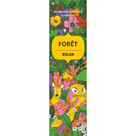 Forêt : 60 marque-pages à colorier, Harmonie