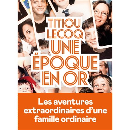 Une époque en or