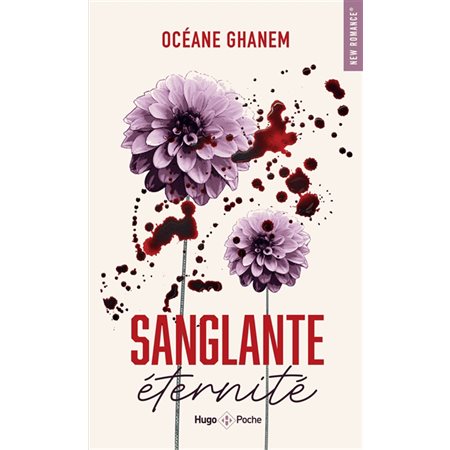 Sanglante éternité, Hugo poche. New romance. French team