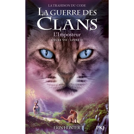 L'imposteur, La La guerre des clans : cycle 7, la trahison du code, 2