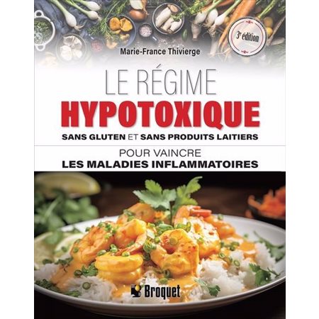 Le régime hypotoxique sans gluten et sans produits laitiers