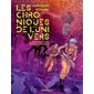 Fragments d'une enfance éternelle, Les chroniques de l'Univers, 3