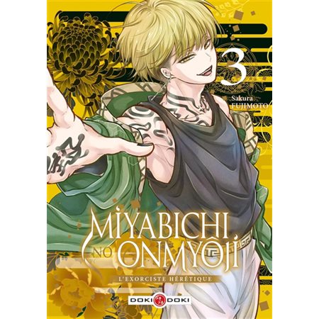 Miyabichi no onmyôji : l'exorciste hérétique, Vol. 3,