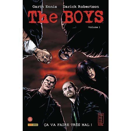 Ca va faire très mal !, The boys, 1