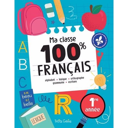 Ma classe 100% Français  : 1ère année