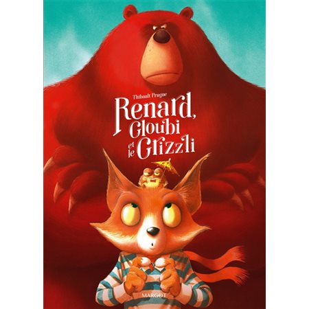 Renard, Gloubi et le grizzli