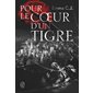 Pour le coeur d'un tigre, Vol. 1