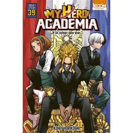 Un combat sans alter My hero academia vol. 39