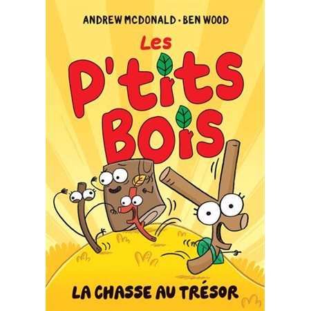 La chasse au trésor!, Les P’tits Bois